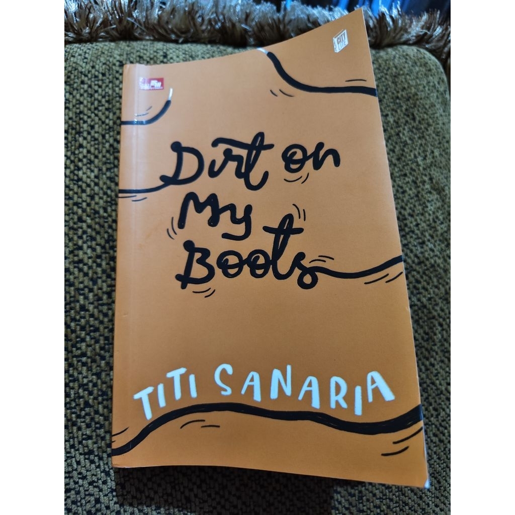 PRELOVED Novel Dirt on My Boots by Titi Sanaria