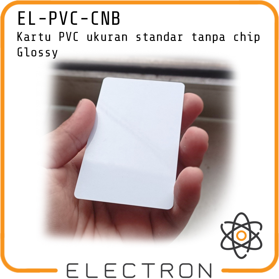 EL-PVC-CNB Blank Card PVC ID Card CR80 Tanpa Chip Putih Glossy Standard ISO