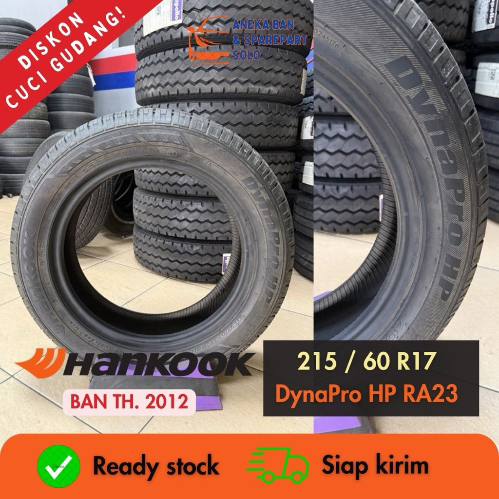 [DISKON CUCI GUDANG] Ban Mobil Hankook DynaPro HP 215/60 R17 RA23 - Tahun 2012