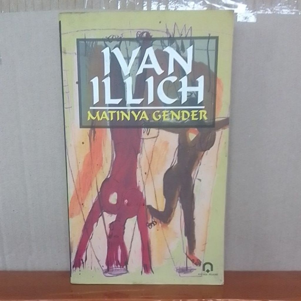 Ivan Illich - Matinya Gender
