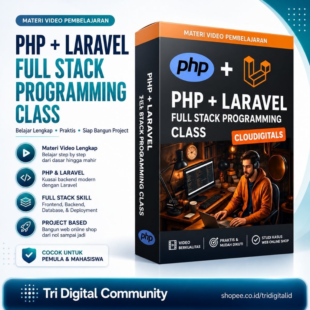 BELAJAR PHP + LARAVEL PROGRAMMING: Jadi
Programmer Handal PHP Laravel- Tri Digital