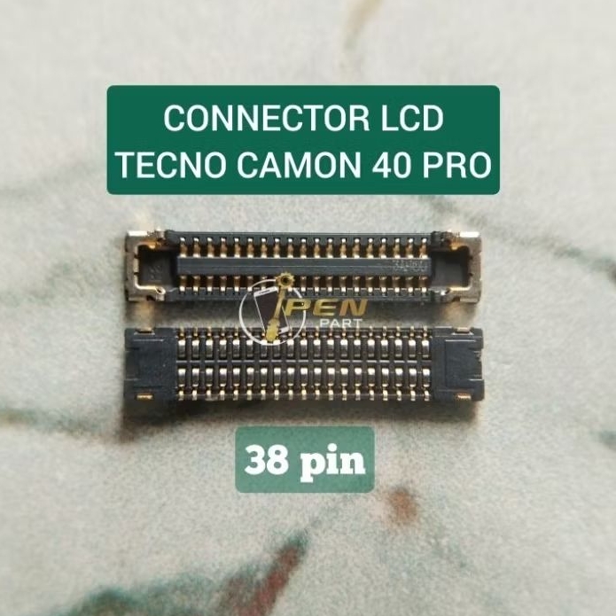 Konektor LCD Tecno Camon 40 Pro Soket Connector Socket Layar