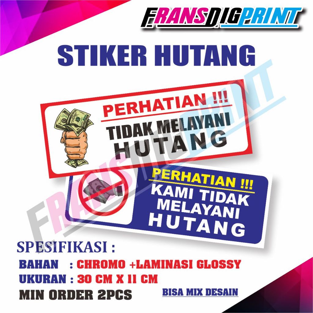 STIKER DILARANG HUTANG / Stiker dilarang bon / Stiker hutang / Stiker murah