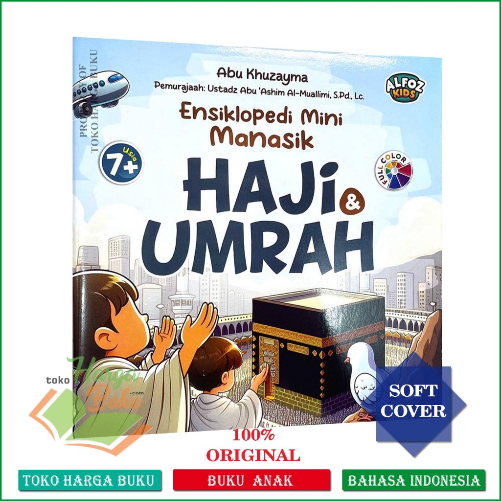 Foto Ensiklopedi Mini Manasik Haji dan Umrah Anak Full Color Buku Panduan Umroh Kids - Alfoz Kids