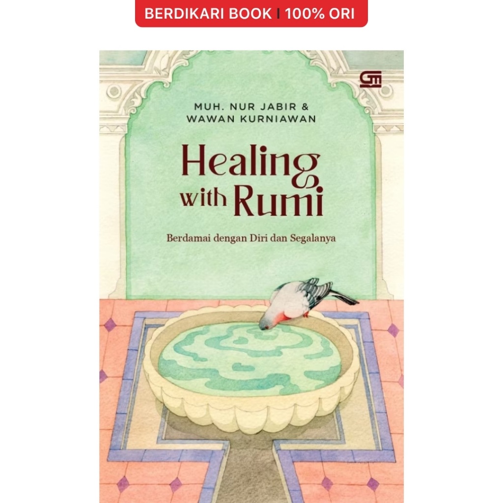 Healing with Rumi - Gramedia