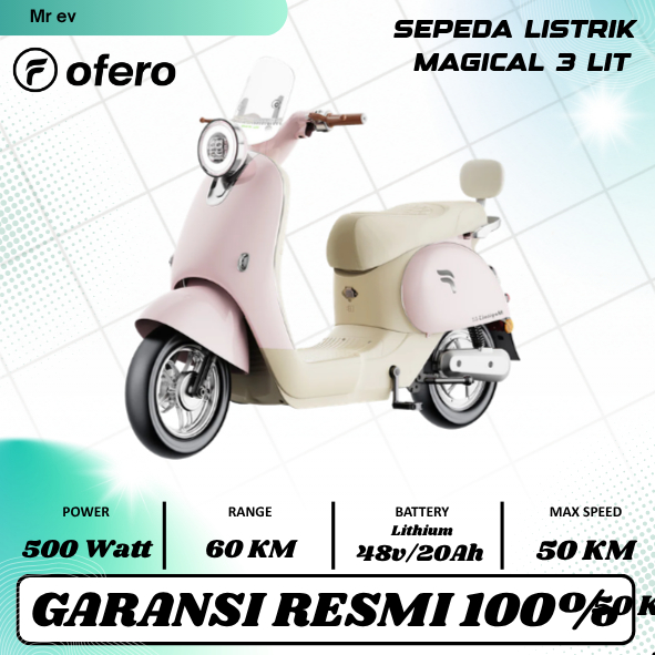 OFERO Sepeda Motor Listrik OFERO MAGICAL 3 LIT TERBARU GARANSI RESMI 2 TAHUN RESMI OFERO