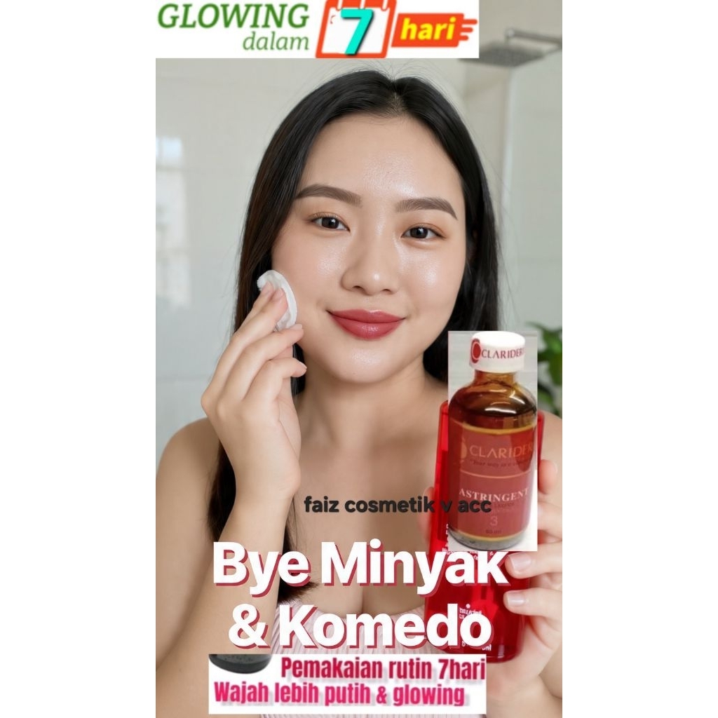 PAKET GLOWING CLARIDERM ASLI 100% ORIGINAL(1IN4)(1In5)-Toner Clariderm Asli 100%- Pekat Pemutih-Pake