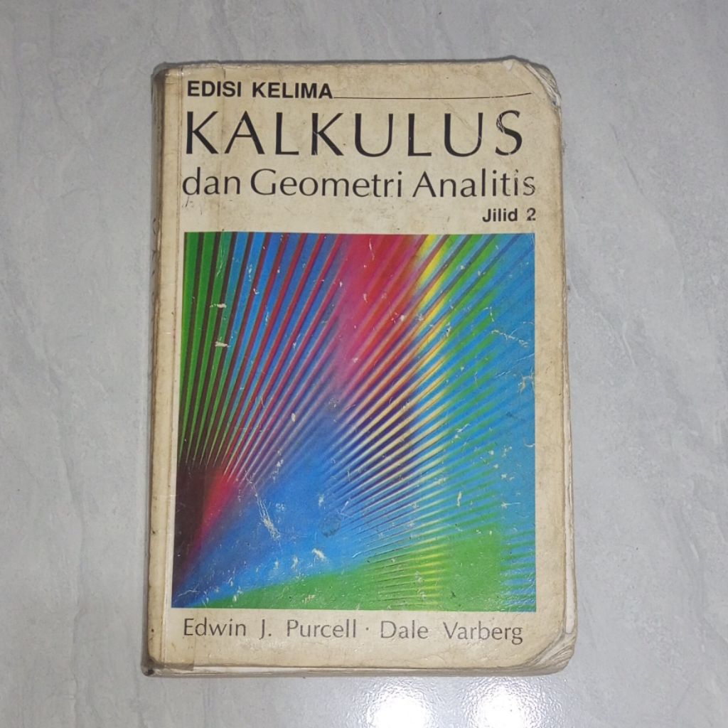 Kalkulus dan Geometri Analitis Jilid 2 Edisi Kelima Edwin J. Purcell Buku Original