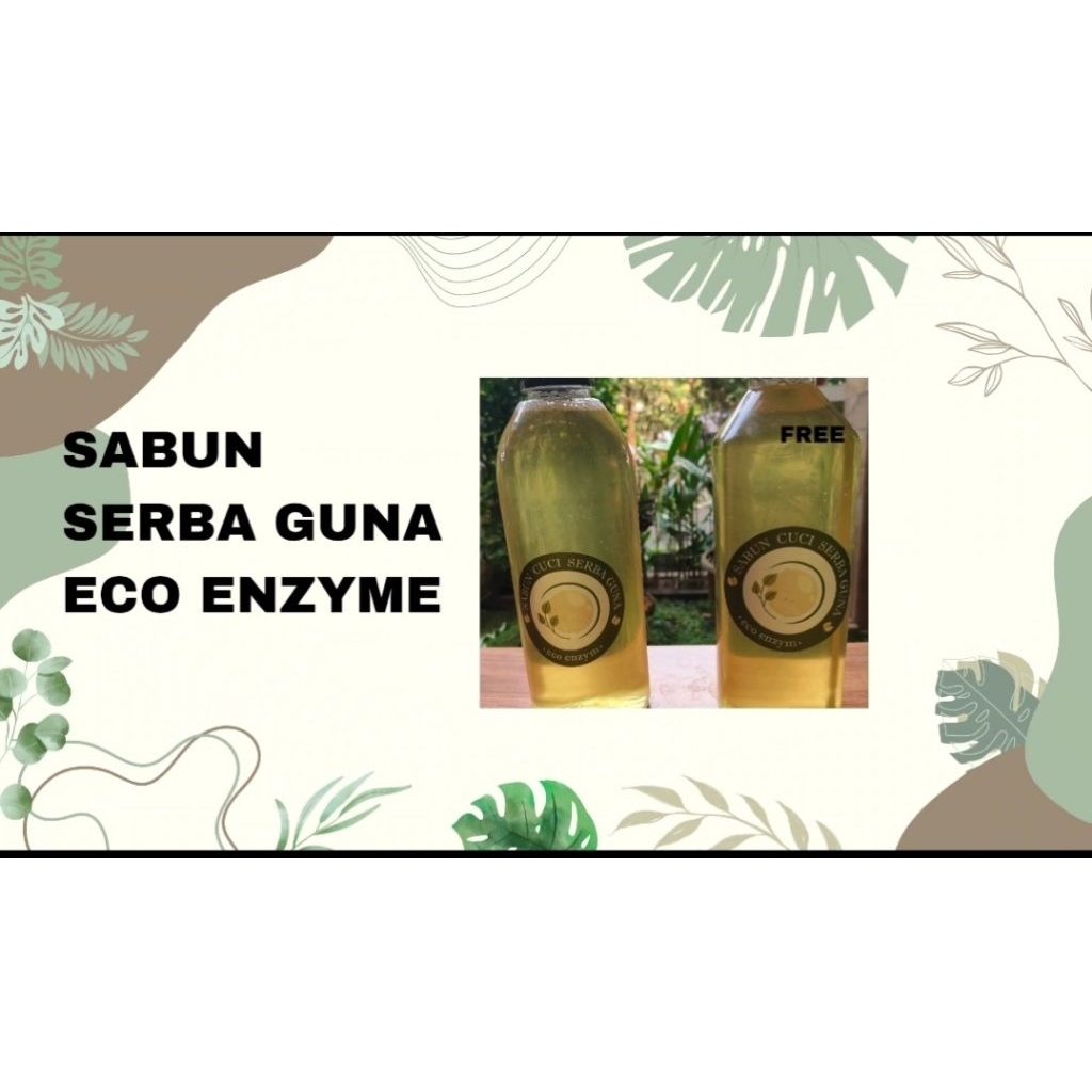 SABUN MES ECO ENZYME TANPA LERAK, SABUN SERBA GUNA, SABUN CUCI PIRING, SABUN MANDI. KEMASAN 500 ML