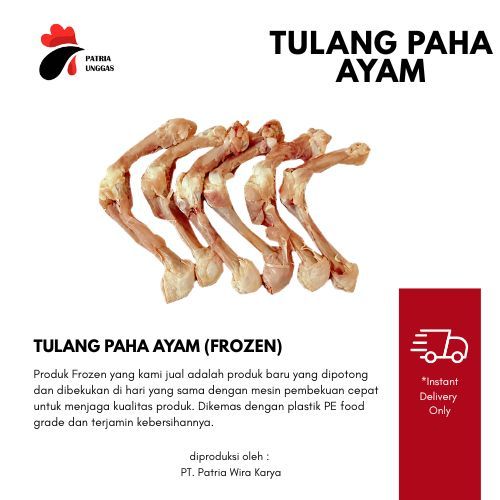 PATRIA UNGGAS - Tulang Paha Ayam Frozen 1KG / Tulang Dengkul Ayam / Ayam Potong Frozen