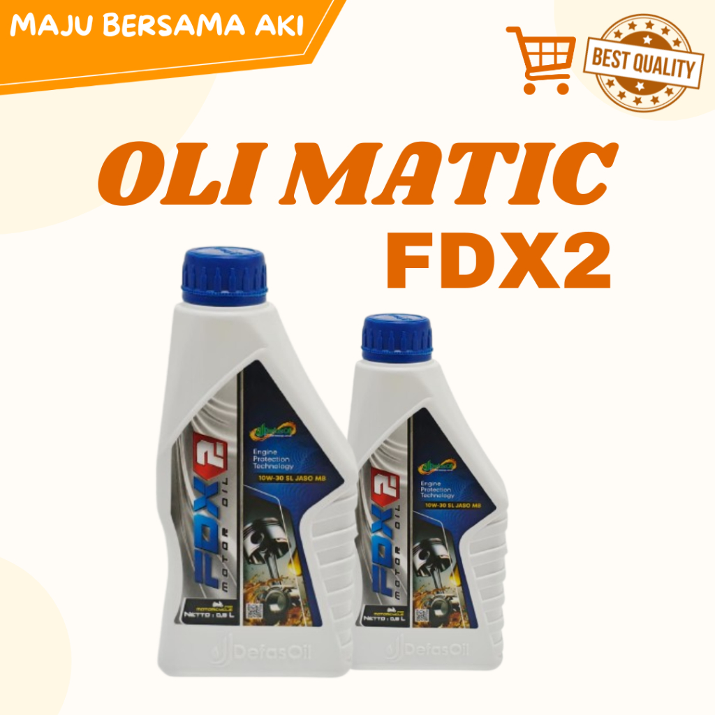 Oli FDX 2 Defas Oil Untuk Oli Motor Matic fdx2