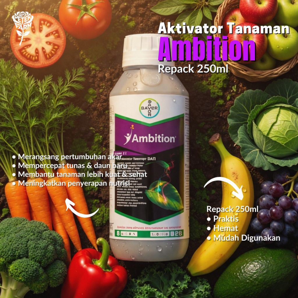 Ambition Bayer 250ml Repack Original – ZPT Aktivator Tanaman Perangsang Buah, Bunga, & Pertumbuhan C