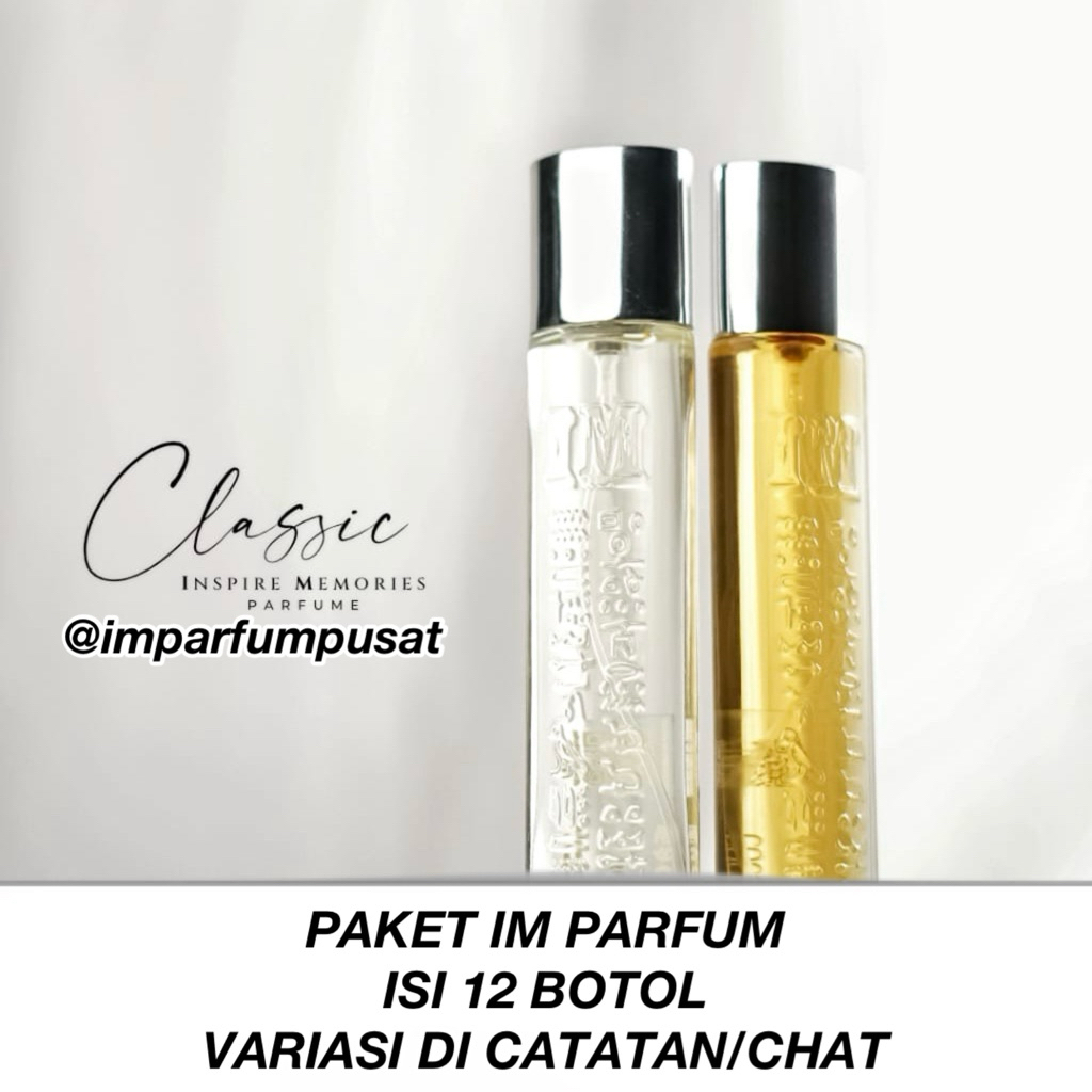 [ PAKET 12 BOTOL ] IM PARFUM CLASSIC ORIGINAL BPOM