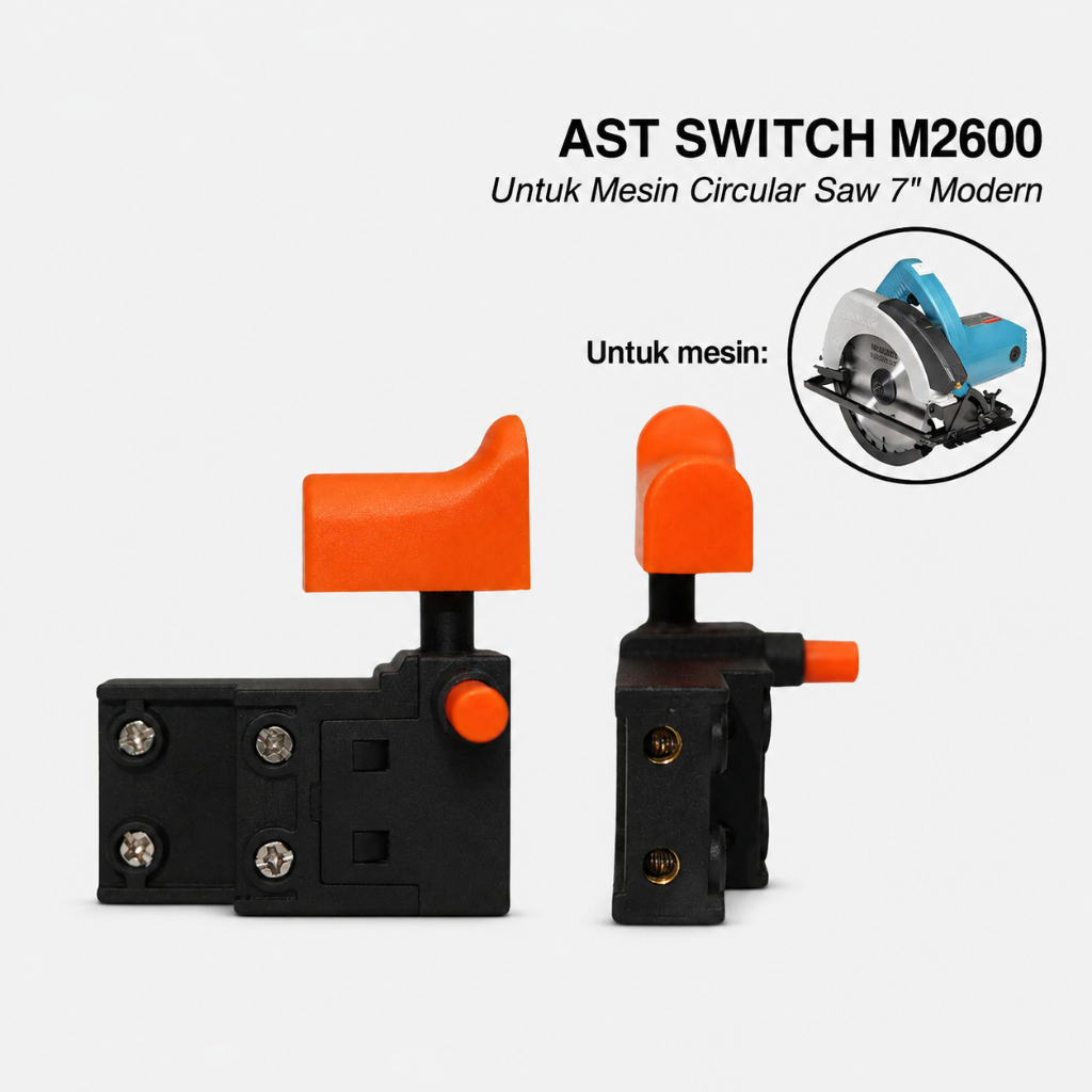 Saklar Mesin Potong Kayu Serkel Kayu 7" MODERN M2600 Sakelar Switch Circular Saw M 2600 - AST