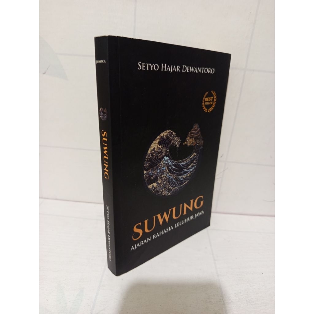 Buku Suwung Ajaran Rahasia Leluhur Jawa by Setyo Hajar Dewantoro Original