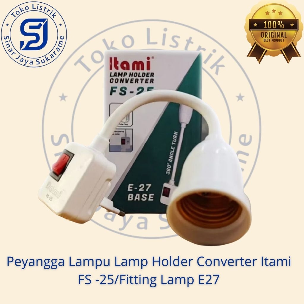 Peyangga Lampu Lamp Holder Converter Itami FS -25/Fitting Lamp E27
