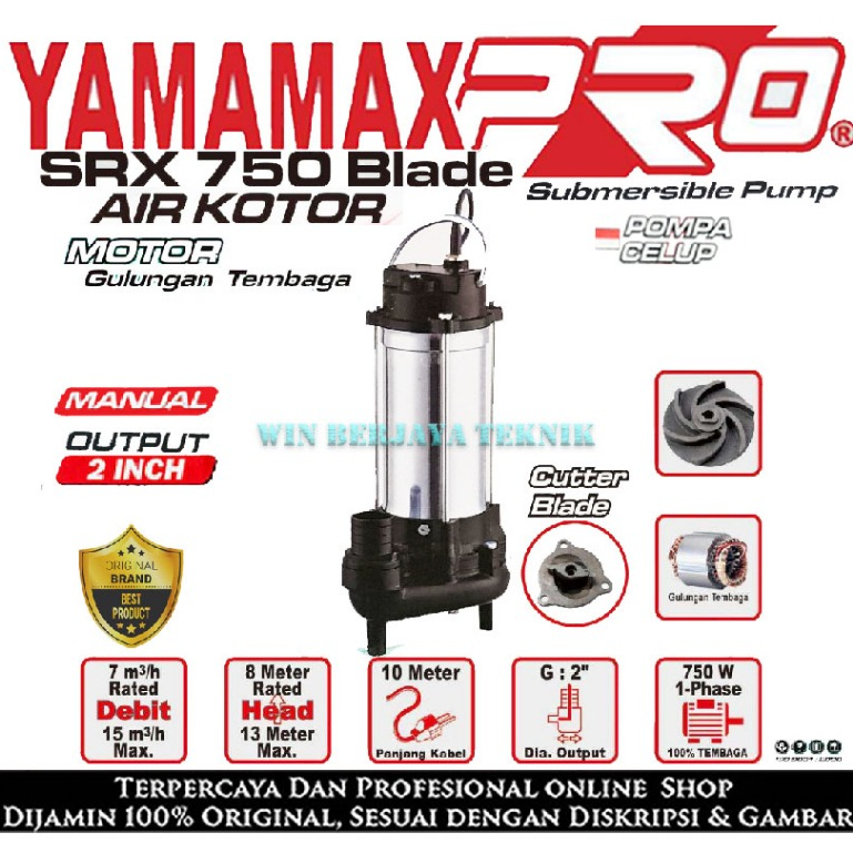 YAMAMAX SRX 750 MB Pompa Celup Air Kotor Keruh 2 Inch Manual With Cutter Blade / Pisau Submersible P