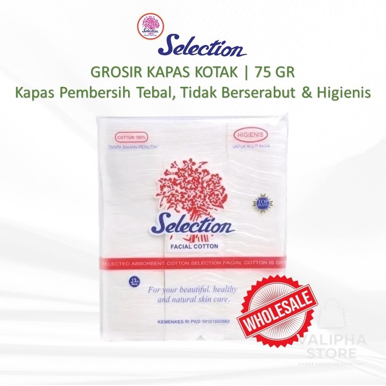 SELECTION (Grosir) Kapas Kotak 75gr | ORIGINAL & HALAL | Kapas Pembersih Tebal, Tidak Berserabut & H