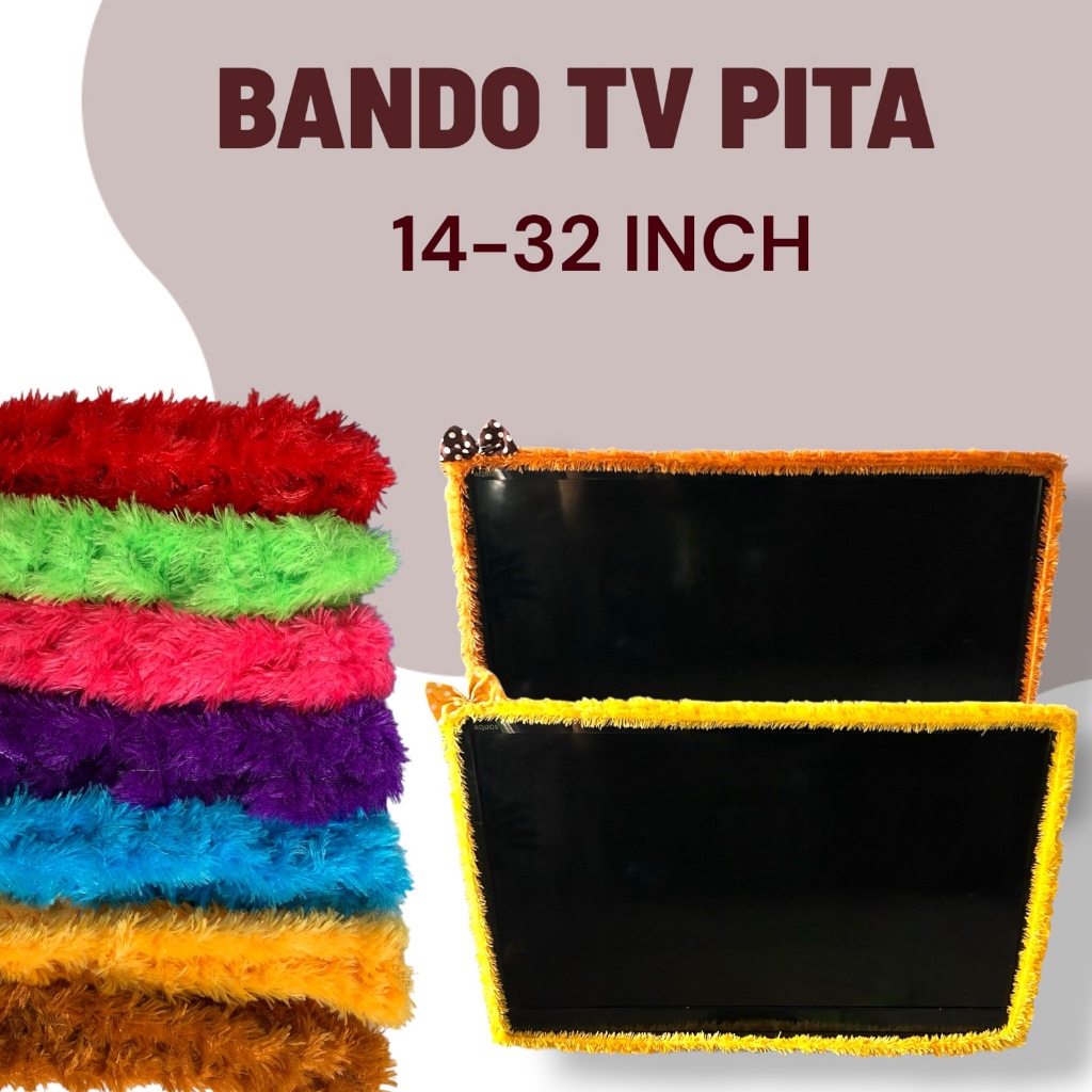 Bando Tv Led Pita Ukran  14-32, 40-50 Sarung Cover Tv