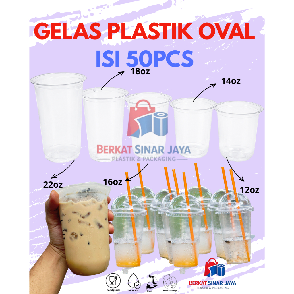 Gelas Plastik Oval Bening Tebal – Cup Minuman Es Teh, Kopi, Jus – 12oz 14oz 16oz 18oz 22oz Isi 50pcs