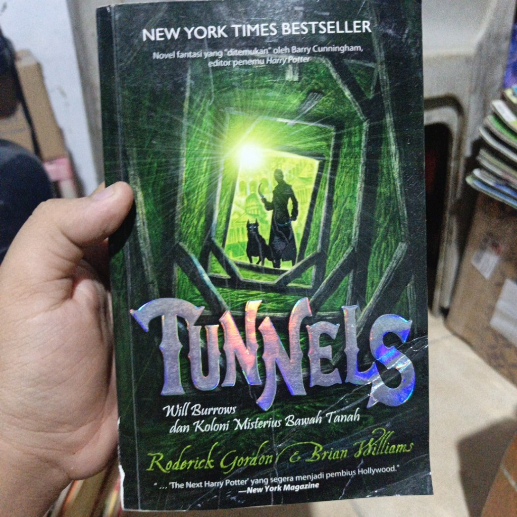 [Preloved] Tunnels: Will Burrows dan Koloni Misterius Bawah Tanah  Roderick Gordon ,  Brian Williams