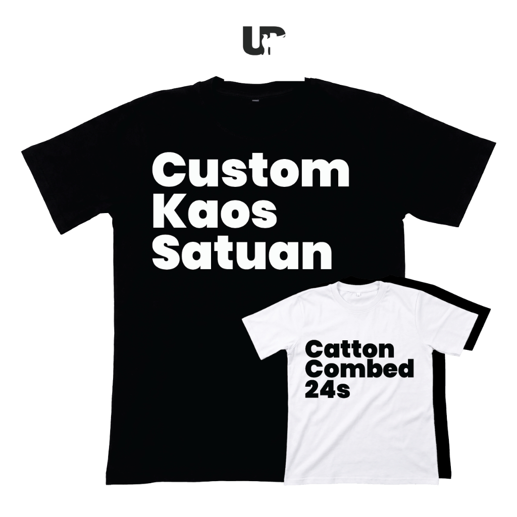 KAOS CUSTOM SATUAN CATTON COMBED 24s