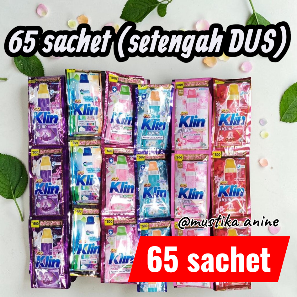 65 sachet (1/2 dus)  Soklin cair kemasan 500