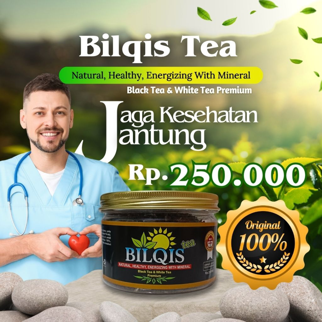 BILQIS TEA Teh Hitam Putih Premium Membantu Jaga Kesehatan Jantung