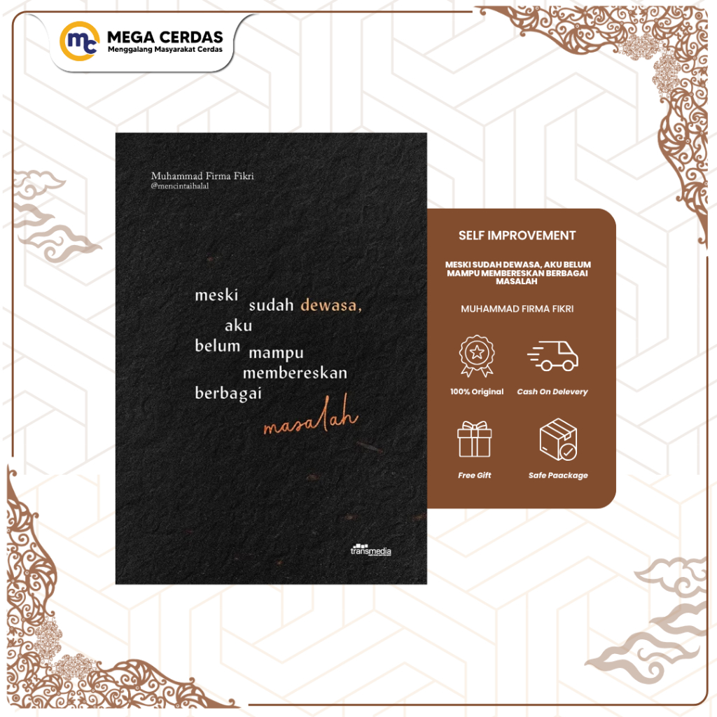 Mega Cerdas | Self Improvement - Meski Sudah Dewasa, Aku Belum Mampu Membereskan Berbagai Masalah by