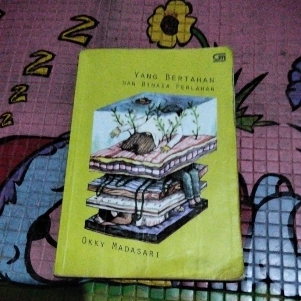 YANG BERTAHAN DAN BINASA PERLAHAN