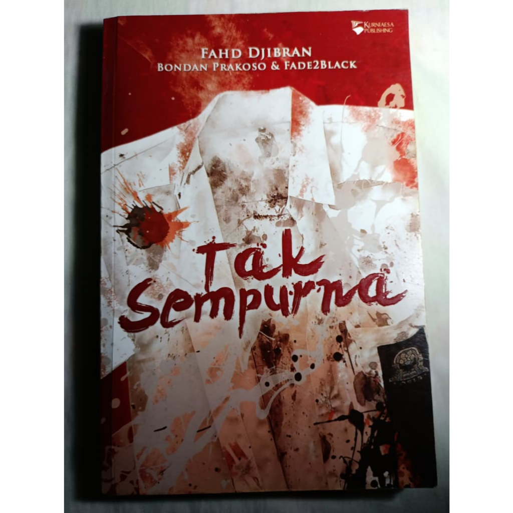 Buku Novel "Tak Sempurna" - Fahd Djibran, Bondan Prakoso & Fade2black (Preloved)