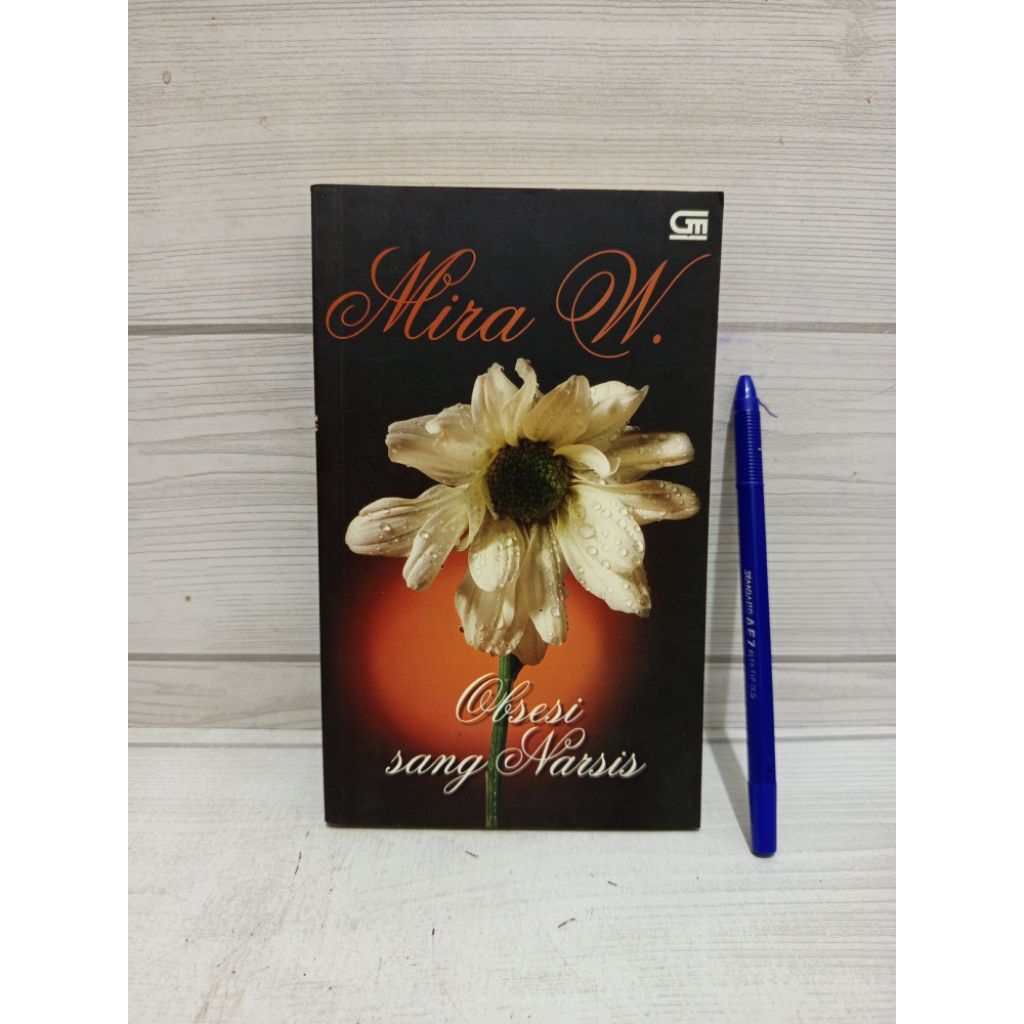 Novel Original Obsesi Sang Narsis BY Mira W