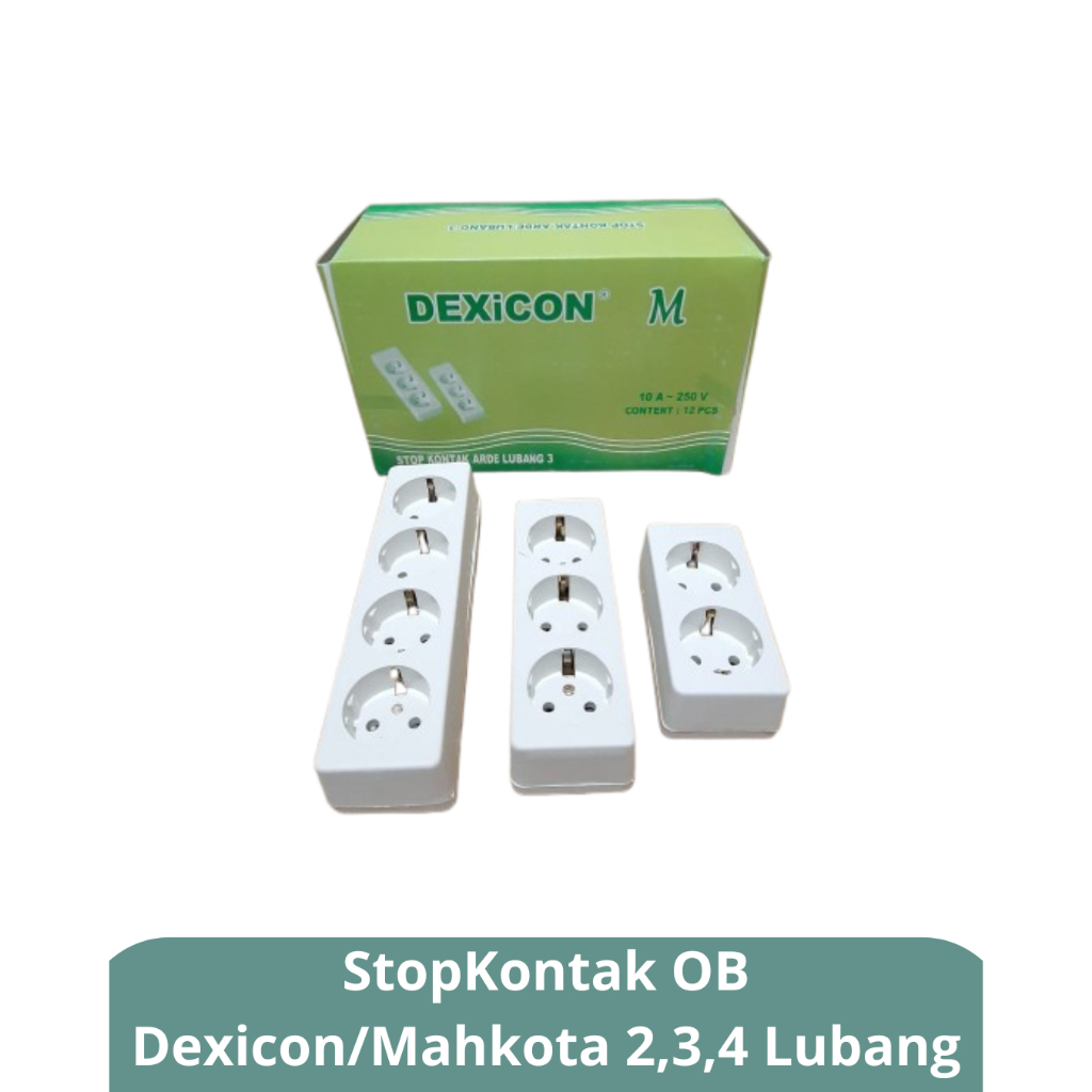 Stopkontak OB Mahkota/Dexicon 2,3,4 Lubang Tanpa Kabel