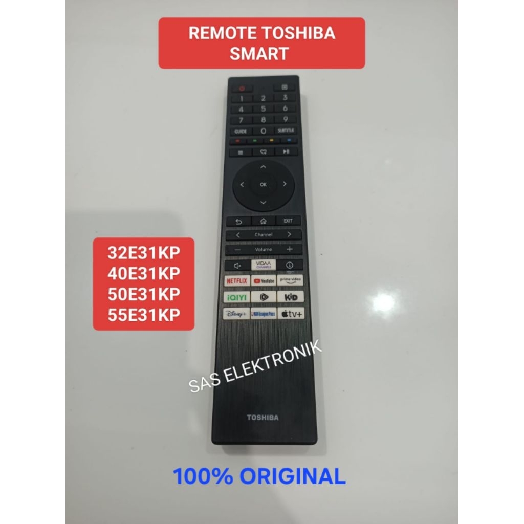 REMOTE CONTROL TV LED TOSHIBA SMART 100% ORIGINAL 32-40-50-55 INCH 32E31KP 32E31 KP 40E31KP 40E31 KP