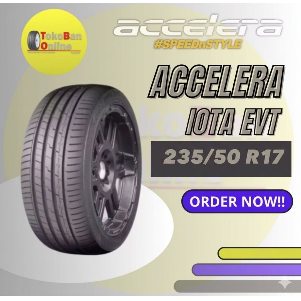 Ban Accelera 235/50 R17 235/50R17 235/50/17 23550 R17 23550R17 R17 R 17 IOTA EVT
