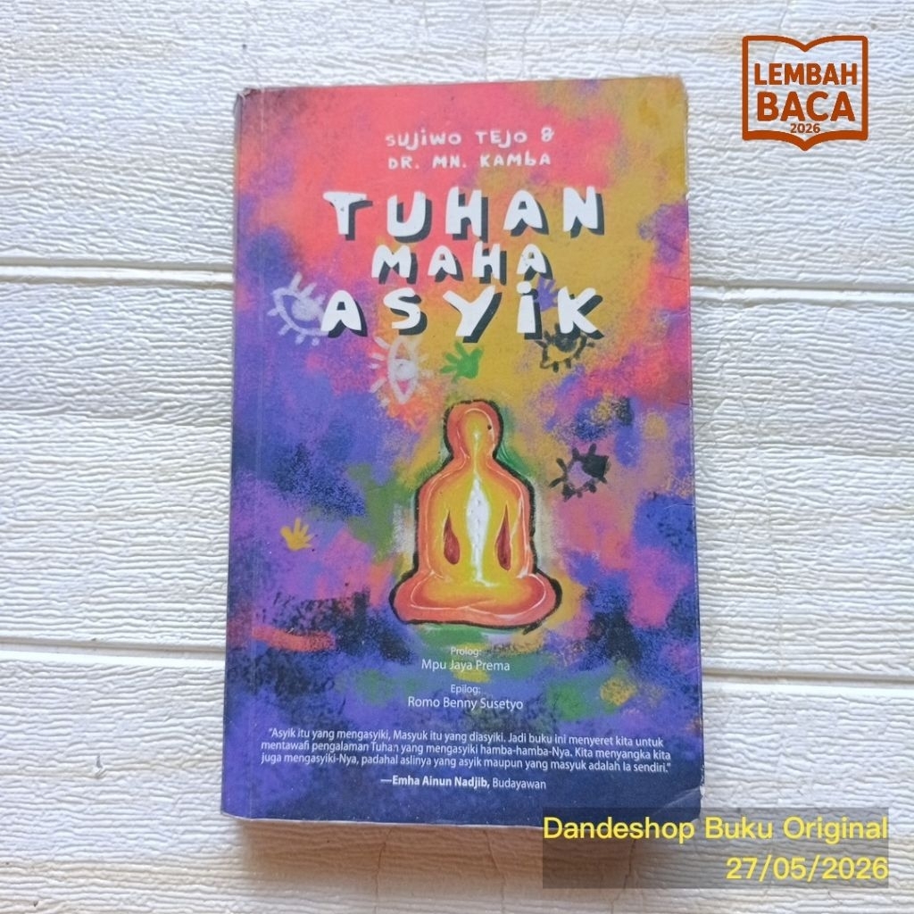 Tuhan Maha Asyik oleh Sujiwo Tejo, Dr. Mn. Kamba - Buku Bekas Preloved