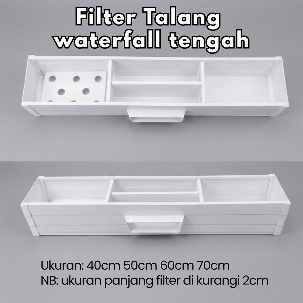 Filter talang waterfall tengah ukuran 40cm 50cm 60cm 70cm 80cm 90cm 100cm
