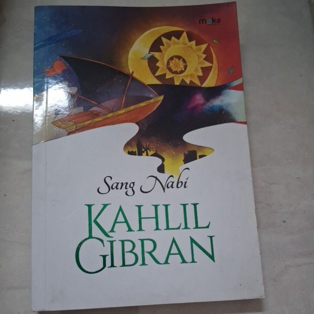 SANG NABI,KAHLIL GIBRAN