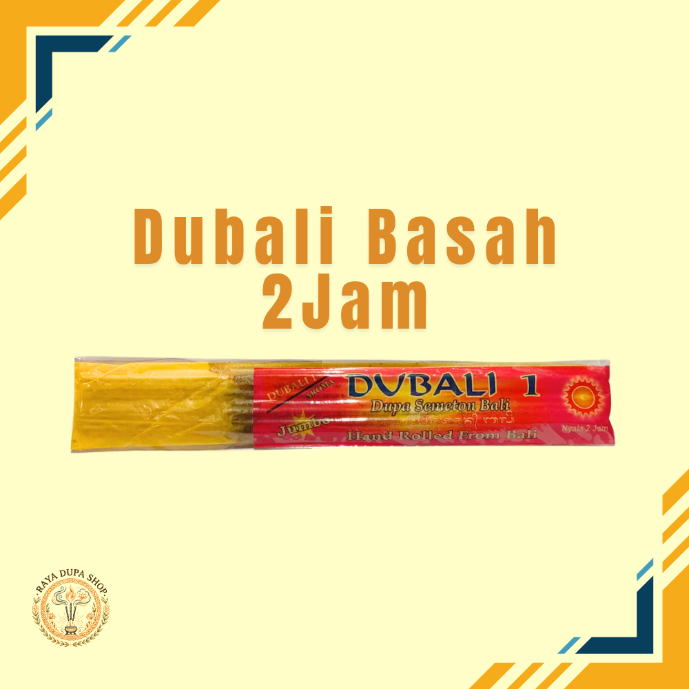 Dupa Dupo Dubali Basah Nyala 2 Jam Buatan Bali