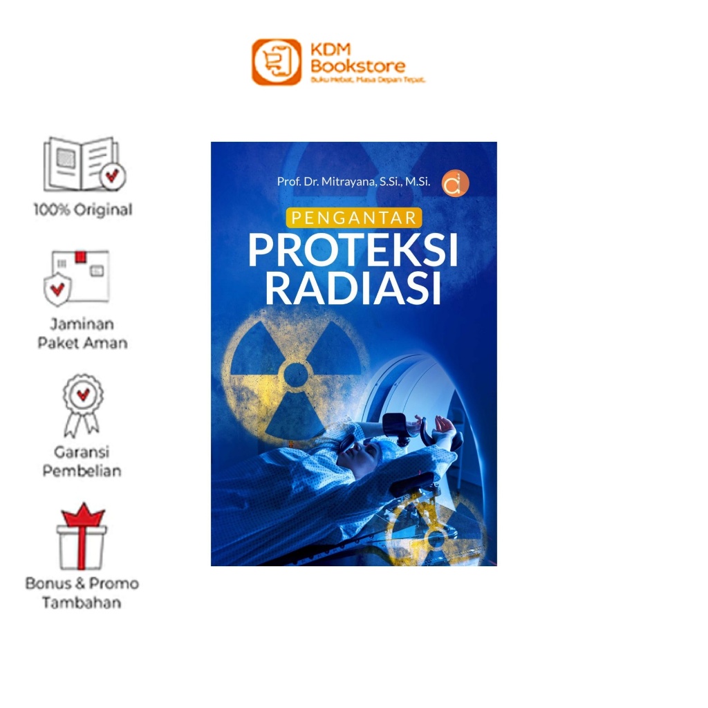 Buku Pengantar Proteksi Radiasi | Fisika | Deepublish | 2026