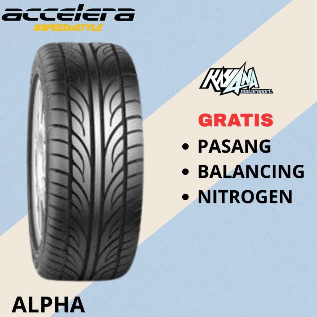 Accelera alpha 185/60 R13 tubles ban mobil ring 13