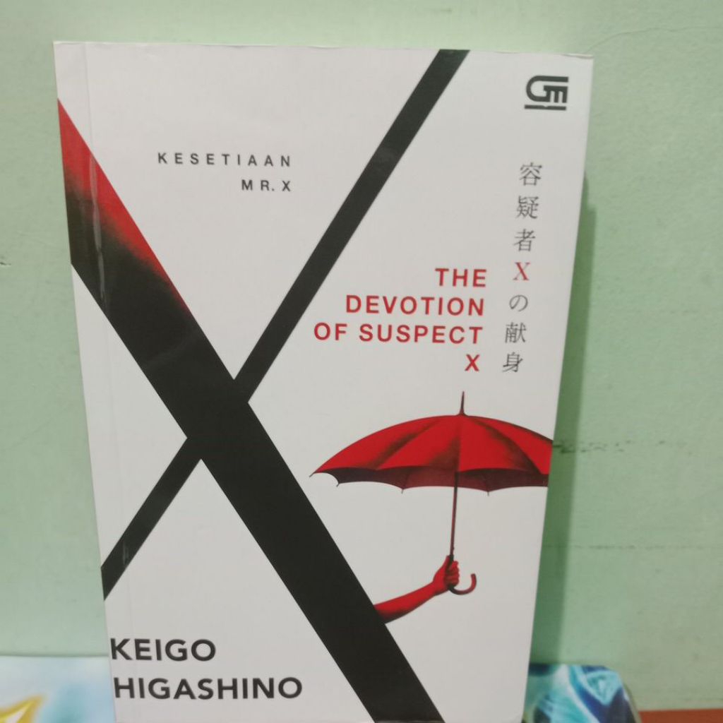 novel the devotion of suspect x ( kesetiaan mr. x) - keiga higashino