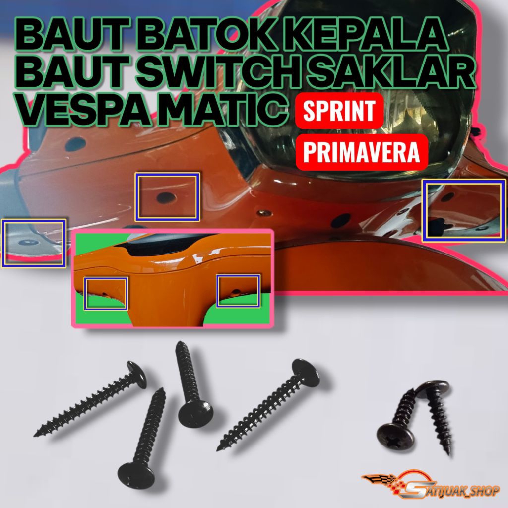 BAUT BATOK KEPALA VESPA MATIC SPRINT PRIMAVERA BAUT SWITCH SAKLAR VESPA MATIC SPRINT PRIMAVERA