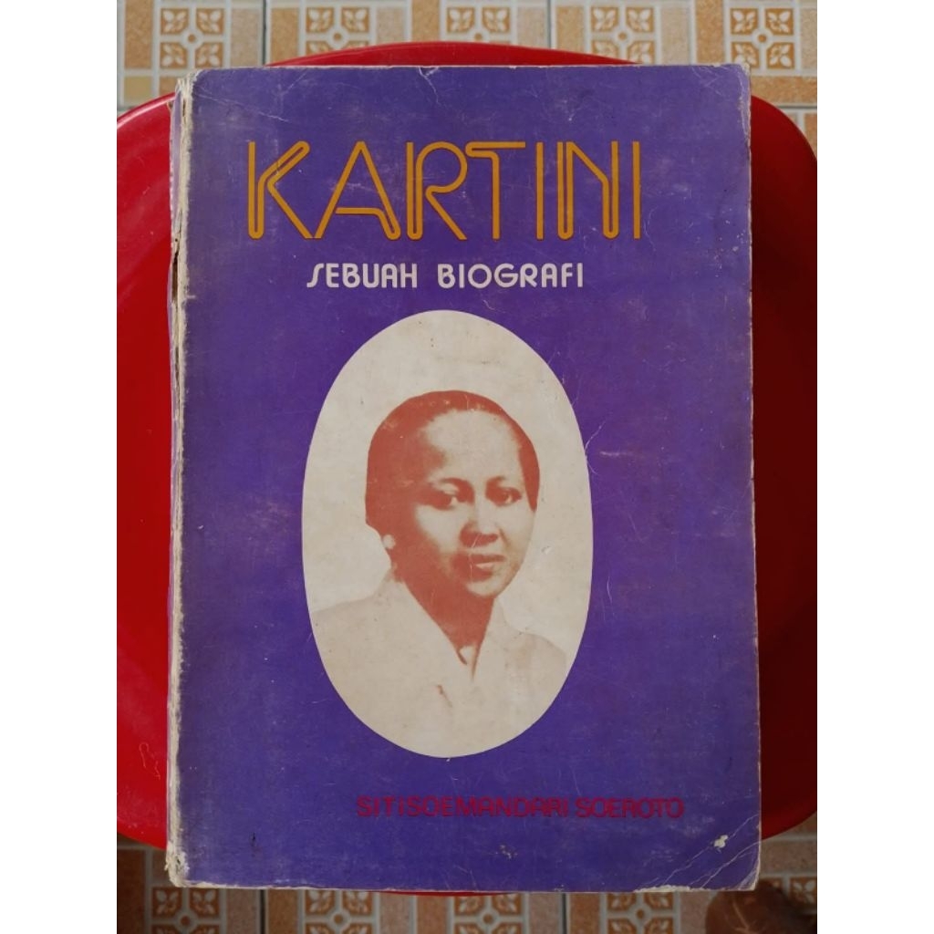 Kartini: Sebuah Biografi