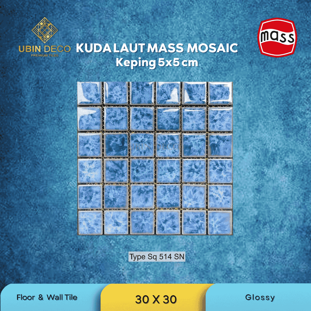 KUDA LAUT MASS MOSAIC 5 x 5 "SQ 514" (Per Lembar/Keping/Pcs)