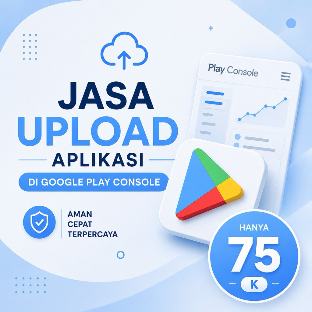 Jasa Upload/Publish Aplikasi android di Playstore termurah