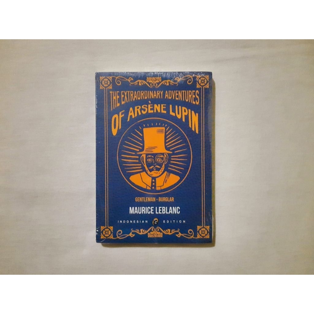 The Extraordinary Adventures of Arsene Lupin - Maurice Leblanc