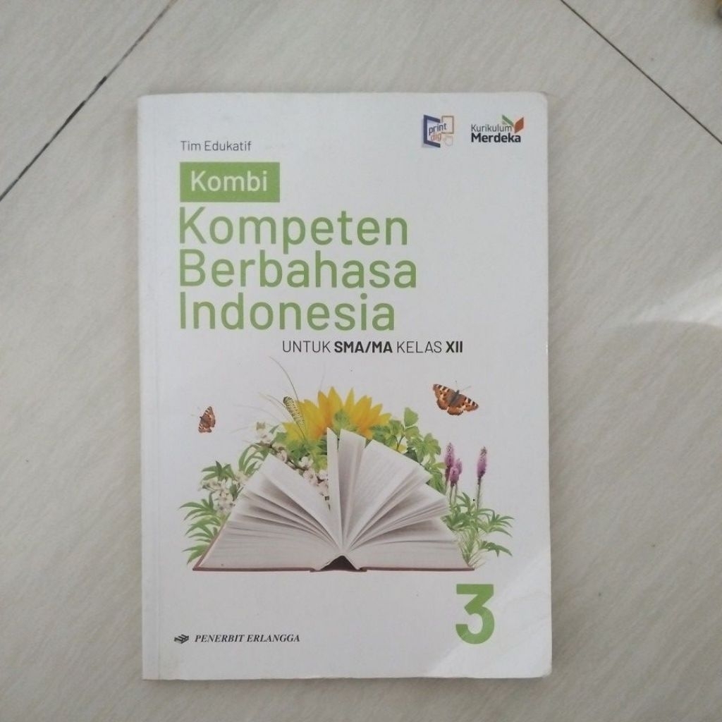 Buku Kompeten Berbahasa Indonesia Erlangga Kurikulum Merdeka Kelas 12 Preloved