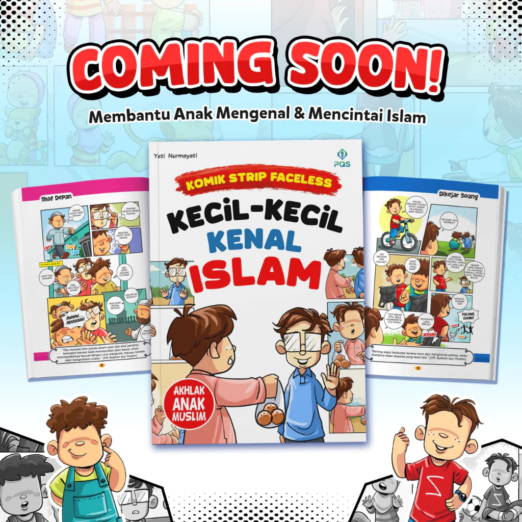 Foto Buku Kecil-Kecil Kenal Islam Komik Strip Faceless FULL COLOUR Akhlak Anak Muslim ORIGINAL - PQS