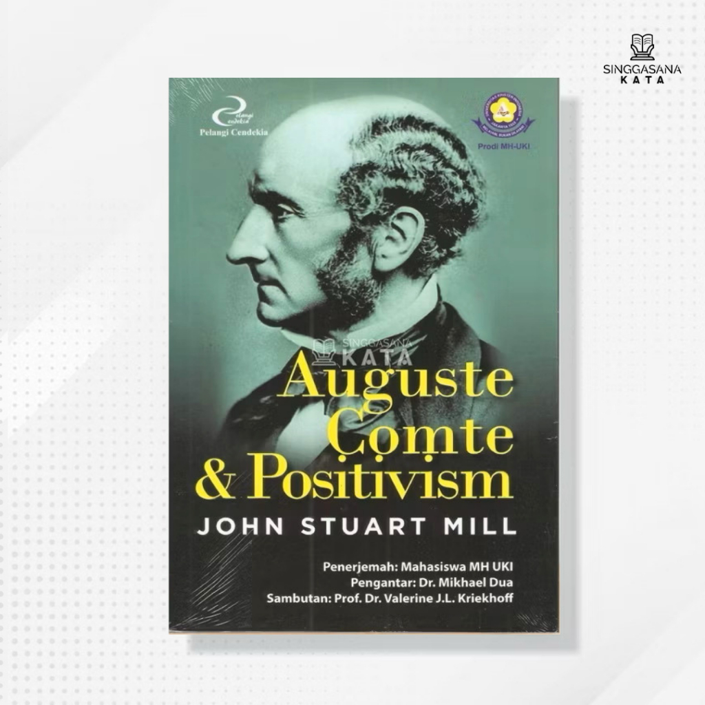 Buku Auguste Comte dan Positivisme - John Stuart Mill - Obor